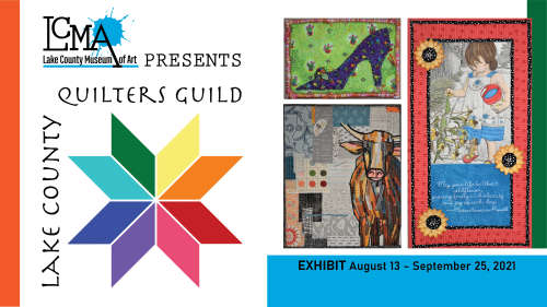 Lake County Quilters Exhibit