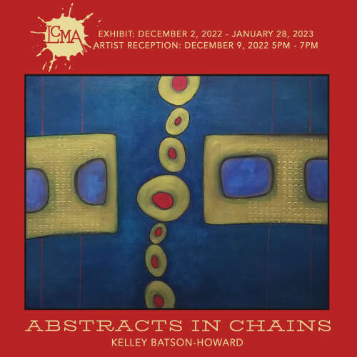Kelley Batson-Howard: Abstracts in Chains